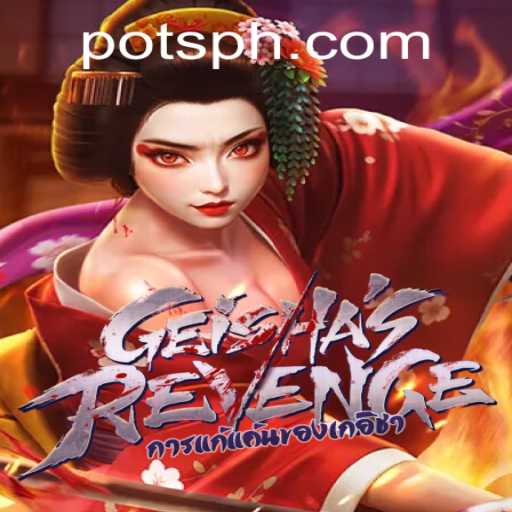 Geishas Revenge: A Thrilling Gaming Experience